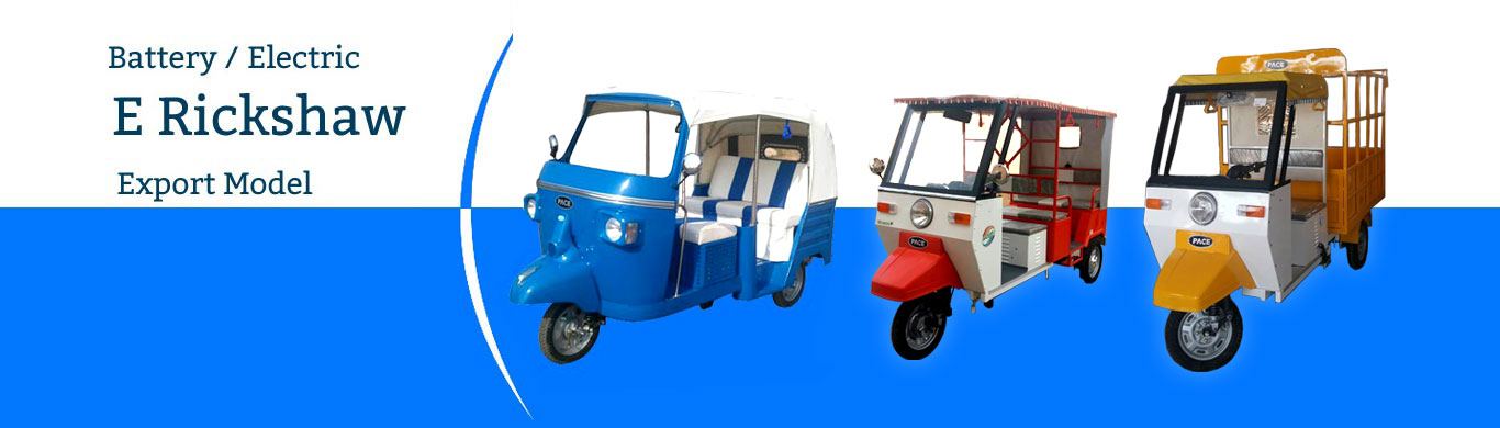 PACE Agro- e rickshaw manufacturers, electric vehicle India, electric three wheeler Noida, electric tuk tuk Bangladesh, electric tricycle Sri Lanka, electric garbage vehicle, electric auto, battery rickshaw